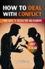 How to Deal with Conflict Book