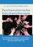 Psychomotorische Ganzheitstherapie