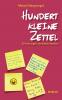 Hundert kleine Zettel