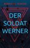 Der Soldat Werner