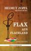 Flax aus Flachland