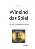 Wir sind das Spiel