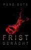 Fristgerächt