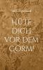 Hüte dich vor dem Gorm!