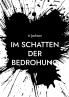 Im Schatten der Bedrohung