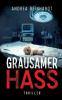 Grausamer Hass