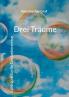 Drei Träume