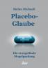 Placebo-Glaube