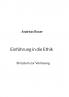 Einführung in die Ethik