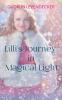 Lilli's Journey in Magical Light