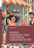 Perfekt unperfekt- eine chaotische Liebesgeschichte