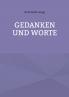 Gedanken und Worte