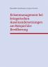 Krisenmanagement bei kriegerischen Auseinandersetzungen am Beispiel der Bevölkerung