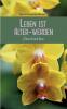 Leben ist Älter-Werden