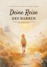 Deine Reise des Narren