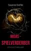 Midas Spielverderber