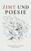Zimt und Poesie