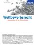 Wettbewerbsrecht 2025