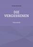 Die Vergessenen