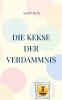 Die Kekse der Verdammnis