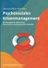 Psychosoziales Krisenmanagement