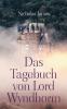 Das Tagebuch von Lord Wyndhorm