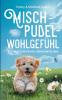 Mischpudelwohlgefühl