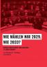 Wie wählen wir 2029 wie 2033?