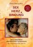 Sex Herz und Bindung