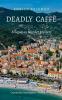 Deadly Caffè