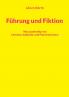 Führung und Fiktion