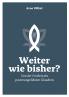 Weiter wie bisher?