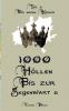 1000 Höllen bis zur Gegenwart VI