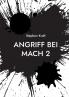 Angriff bei MACH 2