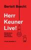 Herr Keuner live!