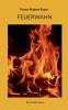 Feuerwahn