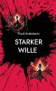 Starker Wille