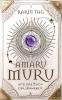 Amaru Muru und das Buch der Wahrheit