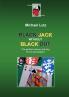 Black Jack Without Black Out