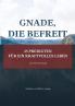 Gnade die befreit