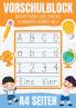 Vorschulblock - Buchstaben und Zahlen schreiben lernen ab 4
