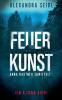 Feuer.Kunst