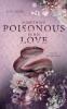 Something Poisonous In His Love