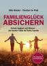 Familienglück Absichern