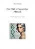Die DNA erfolgreicher Marken