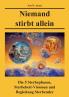 Niemand stirbt allein