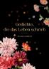 Gedichte die das Leben schrieb