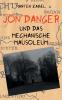 Jon Danger und das Mechanische Mausoleum
