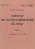 H.Dv.g. 92 Handbuch für den Generalstabsdienst im Kriege - Teil II - geheim
