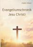 Evangeliumschronik Jesu Christi